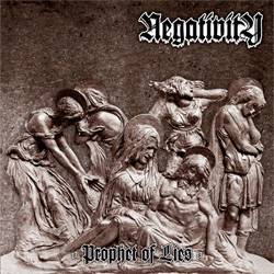 Negativity : Prophet of Lies